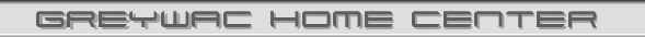 Click here to return to Greywac Home Center